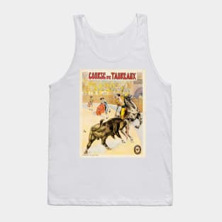 COURSE DE TAUREAUX Paris French Bull Fighting Performance Poster by Cândido de Faria 1907 Tank Top